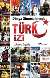 Dünya Sinemalarında Türk İzi - 1