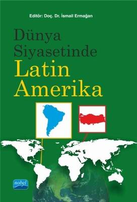 Dünya Siyasetinde Latin Amerika - 1