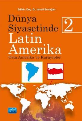 Dünya Siyasetinde Latin Amerika - 2 - 1