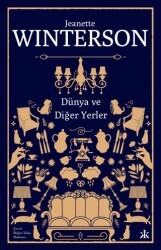 Dünya ve Diğer Yerler - Kafka Kitap