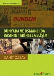 Dünyada ve Osmanlı’da Basının Tarihsel Gelişimi - 1