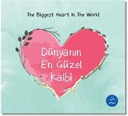 Dünyanın En Güzel Kalbi - The Biggest Heart In The World - 1