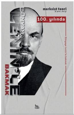 Dünyaya Lenin’le Bakmak - 1