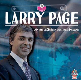 Dünyayı Değiştiren Muhteşem İnsanlar - Larry Page - 1