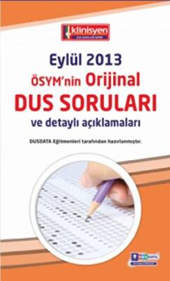 DUS Çıkmış Soruları Serisi - ÖSYM`nin Orijinal Eylül 2013 - 1