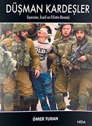 Düşman Kardeşler - Yazarın Kendi Yayını - Ömer Turan