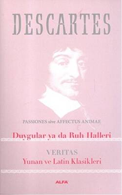Duygular ya da Ruh Halleri: Veritas Yunan ve Latin Klasikleri - 1