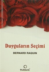Duyguların Seçimi - Dharma Yayınları