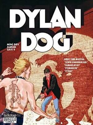 Dylan Dog Mini Dev Albüm 9 Şehir Canavarları - Zamanlayıcı - Pişmanlık - İtiraf - 1