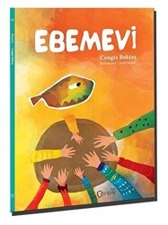 Ebemevi - Sıfırdan Yayınları