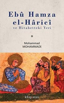 Ebu Hamza el-Harici ve Hitabetteki Yeri - 1
