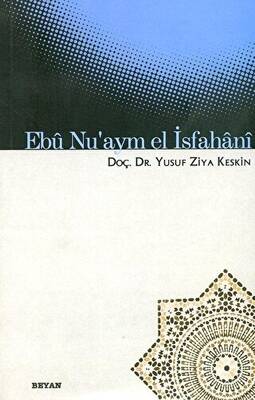 Ebü Nu’aym El İsfahani - 1