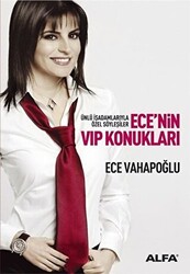 Ece’nin VIP Konukları - 1