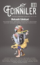 Ecinniler: İki Aylık Kültür ve Edebiyat Dergisi Sayı: 17 Mekanik Edebiyat Eylül - Ekim 2022 - 1