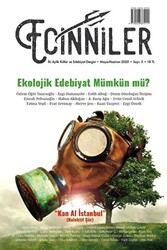 Ecinniler: İki Aylık Kültür ve Edebiyat Dergisi Sayı: 3 Ekolojik Edebiyat Mümkün mü? Mayıs - Haziran 2020 - 1