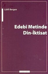 Edebi Metinde Din-İktisat - Ayışığı Kitapları