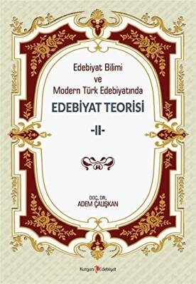 Edebiyat Bilimi Ve Modern Türk Edebiyatında Edebiyat Teorisi 2 - 1