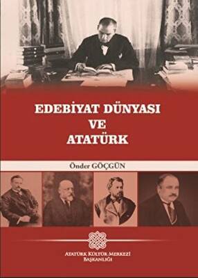 Edebiyat Dünyası ve Atatürk - 1