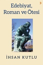 Edebiyat, Roman ve Ötesi - 1