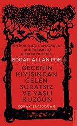 Edgar Allan Poe - Gecenin Kıyısından Gelen Suratsız ve Yaşlı Kuzgun - 1