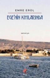 Ege’nin Kıyılarında - Klaros Yayınları