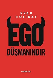 Ego Düşmanındır - 1