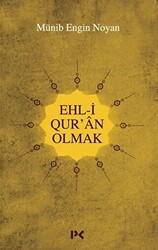 Ehl-i Qur`an Olmak - 1