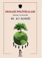 Ekoloji Politikaları - Nostos Yayınları