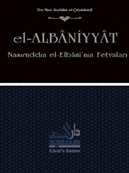 El-Albaniyyat - Nasıruddin el-Elbani`nin Fetvaları - 1