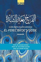 El-Ferec Ba`de`ş-Şidde Cilt 2 - Klasik Hikaye Külliyatlarımızdan - 1