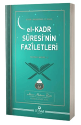 El - Kadr Suresinin Faziletleri - Ahıska Yayınevi