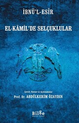 El-Kamil’de Selçuklular - 1