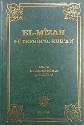El-Mizan Fi Tefsir’il-Kur’an 15. Cilt - 1