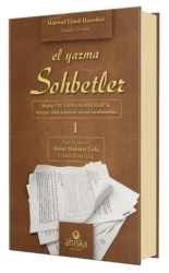 El Yazma Sohbetler 1. Cilt - Takriz Cübbeli Ahmet Hoca - Ahıska Yayınevi