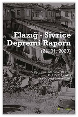 Elazığ - Sivrice Depremi Raporu 24.01.2020 - 1