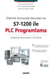 Elektrik Kumanda Devreleri ve S7–1200 ile PLC Programlama - 1