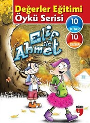 Elif ile Ahmet - Değerler Eğitimi Öykü Serisi 10 Kitap Set - 1