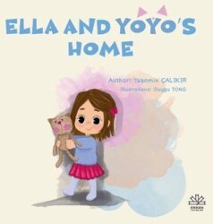 Ella And Yoyo`s Home - Eriken Yayınları