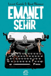 Emanet Şehir - İletişim Yayınevi