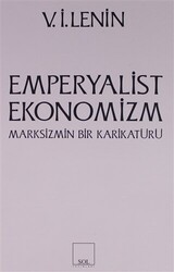 Emperyalist Ekonomizm Marksizmin Bir Karikatürü - 1