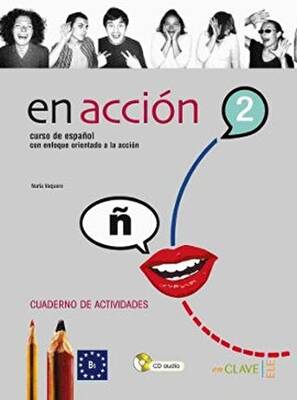 En Accion 2 Cuaderno de Actividades Etkinlik Kitabı +Audio Descargable İspanyolca Orta Seviye - 1