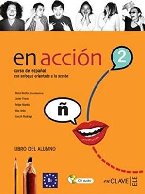 En Accion 2 Libro del Alumno Ders Kitabı +Audio Descargable İspanyolca Orta Seviye - 1