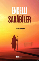 Engelli Sahabiler - 1