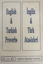 English and Turkish Proverbs - İngiliz ve Türk Atasözleri - 1