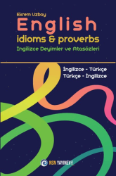 English Idioms and Proverbs - İngilizce Deyimler ve Atasözleri - NSN Yayınevi