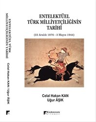 Entelektüel Türk Milliyetçiliğinin Tarihi - 1