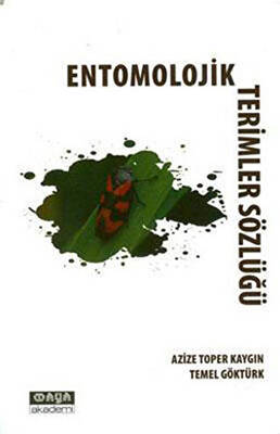Entomolojik Terimler Sözlüğü - 1