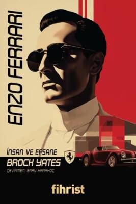 Enzo Ferrari - İnsan ve Efsane - 1