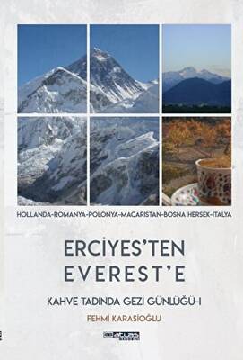Erciyes’ten Everest’e - 1