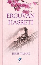 Erguvan Hasreti - 1